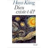 Dieu existe-t-il ? : R�ponse � la question de Dieu dans les temps modernespar Hans K�ng