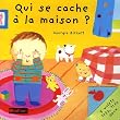 Qui se cache � la maison ?
