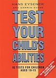 Test your child's abilities : IQ tests for children aged 10-15