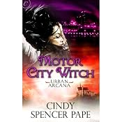 Motor City Witch | [Cindy Spencer Pape]