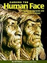 Carving the Human Face: Capturing Character and Expressions in Wood