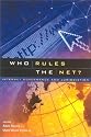 Who Rules the Net?: Internet Governance and Jurisdiction