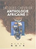 Anthologie africaine d'expression fran�aise, tome 2 : La po�sie