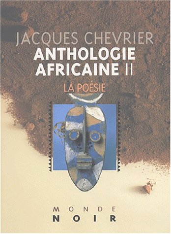 Anthologie africaine d'expression française, tome 2 : La poésie