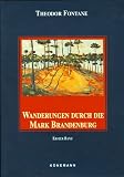 Wanderungen durch die Mark Brandenburg 1. Die Grafschaft Ruppin - Theodor Fontane