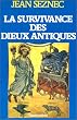La survivance des dieux antiques