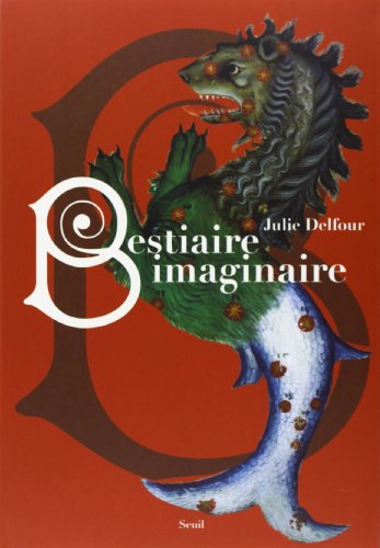 Bestiaire imaginaire Bestiaire imaginaire