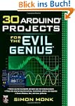 30 Arduino Projects for the Evil Genius