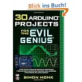 30 Arduino Projects for the Evil Genius