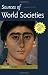  : Sources of World Societies, Volume I: To 1600