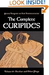 The Complete Euripides: Bakkhai and O...