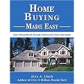 Home Buying Made Easy (Save Thousands of Dollars When Buying Your Next Home) (Spiral) (Paperback)