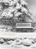 Strokes of Genius 3 - The Best of Drawing: Fresh Perspectives