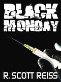 Black Monday: A Novel