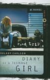 Review Sagebrush  / Road Trip (Diary of a Teenage Girl: Chloe, Book 3)