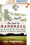 The Soul of Baseball: A Road Trip Through Buck O'Neil's America