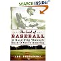 The Soul of Baseball: A Road Trip Through Buck O'Neil's America