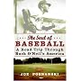 The Soul of Baseball: A Road Trip Through Buck O'Neil's America