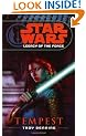 Star Wars: Legacy of the Force III - Tempest