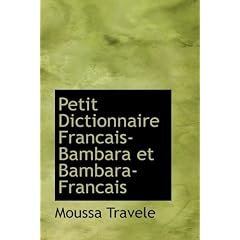 Petit Dictionnaire Francais-bambara Et Bambara-francais