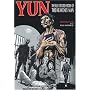 Yun: The Illustrated Story of the Heavenly Man