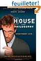 House And Philosophy: Everybody Lies