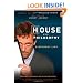 House and Philosophy: Everybody Lies (The Blackwell Philosophy and Pop Culture Series)