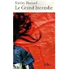 Le Grand Incendie