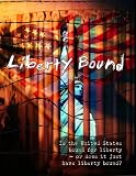 Liberty Bound