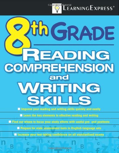 8th grade reading comprehension and writing skills test