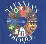 Titania's Oraqle