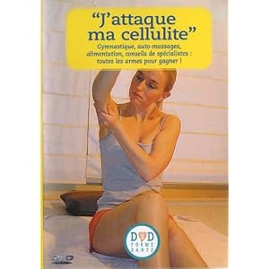 J'attaque ma cellulite