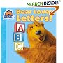 Bear Loves Letters! (Bear in the Big Blue House(Hardcover))