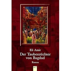 Der Taubenz�chter von Bagdad.