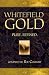 Whitefield Gold