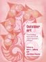 Outsider Art: Contesting Boundaries in Contemporary Culture (Cambridge Cultural Social Studies)
