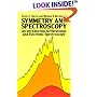 Symmetry and Spectroscopy: An Introduction to Vibrational and Electronic Spectroscopy