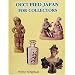 Occupied Japan for Collectors/1945-1952