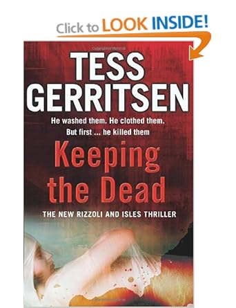 Keeping the Dead - Tess Gerritsen