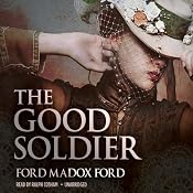 The Good Soldier | [Ford Madox Ford]