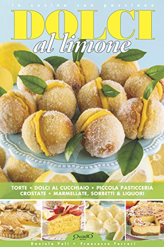 Dolci al limone (In cucina con passione) (Italian Edition)