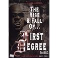 Street Monster: The Rise and Fall of First Degree the D.E.