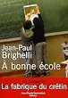 A bonne �cole...