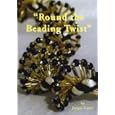 Round the Beading Twist by Jacqui Carey