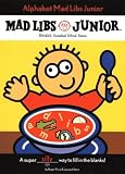 Alphabet Mad Libs Junior