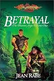 Betrayal (Rabe, Jean. Dhamon Saga, V. 2.)