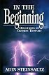 In the Beginning: Discourses on Chasidic Thought