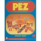 More Pez for Collectors by Richard Geary