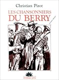 Les Chansonniers du Berry, tome 3