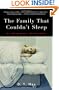 The Family That Couldn't Sleep: A Medical Mystery